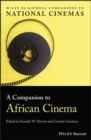 A Companion to African Cinema - Book