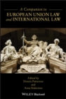 A Companion to European Union Law and International Law - Book