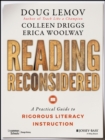 Reading Reconsidered : A Practical Guide to Rigorous Literacy Instruction - Book