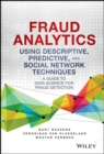 Fraud Analytics Using Descriptive, Predictive, and Social Network Techniques : A Guide to Data Science for Fraud Detection - Book