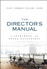 The Director's Manual : A Framework for Board Governance - Book