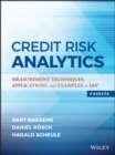 Credit Risk Analytics : Measurement Techniques, Applications, and Examples in SAS - Book