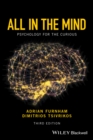 All in the Mind : Psychology for the Curious - eBook