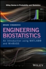 Engineering Biostatistics : An Introduction using MATLAB and WinBUGS - Book