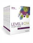 Wiley Study Guide for 2016 Level II CFA Exam : Complete Set - Book