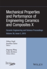 Mechanical Properties and Performance of Engineering Ceramics and Composites X : A Collection of Papers Presented at the 39th International Conference on Advanced Ceramics and Composites, Volume 36, I - Book