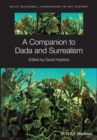 A Companion to Dada and Surrealism - Book