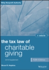 Tax Law of Charitable Giving 2016 Cumulative Supplement : Cumulative Supplement - Book