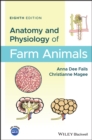 Anatomy and Physiology of Farm Animals - Book