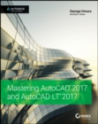 Mastering AutoCAD 2017 and AutoCAD LT 2017 - Book