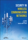 Security in Wireless Communication Networks - Book