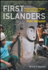 First Islanders : Prehistory and Human Migration in Island Southeast Asia - eBook