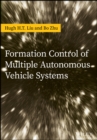 Formation Control of Multiple Autonomous Vehicle Systems - Book