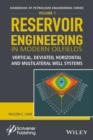 Reservoir Engineering in Modern Oilfields : Vertical, Deviated, Horizontal and Multilateral Well Systems - Book