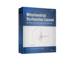 Mitochondrial Dysfunction Caused by Drugs and Environmental Toxicants - Book
