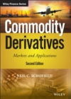 Commodity Derivatives : Markets and Applications - eBook