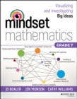 Mindset Mathematics: Visualizing and Investigating Big Ideas, Grade 7 - eBook