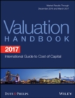2017 Valuation Handbook : International Guide to Cost of Capital - Book