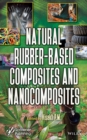 Natural Rubber-Based Composites and Nanocomposites - Book