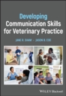 Developing Communication Skills for Veterinary Practice - Book