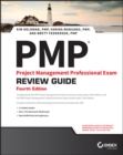 PMP: Project Management Professional Exam Review Guide - Book