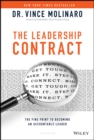 The Leadership Contract : The Fine Print to Becoming an Accountable Leader - eBook