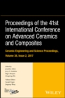Proceedings of the 41st International Conference on Advanced Ceramics and Composites, Volume 38, Issue 2 - eBook
