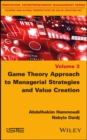Game Theory Approach to Managerial Strategies and Value Creation - eBook