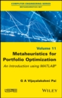 Metaheuristics for Portfolio Optimization : An Introduction using MATLAB - eBook