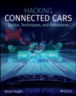 Hacking Connected Cars : Tactics, Techniques, and Procedures - Book