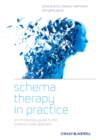 Schema Therapy in Practice : An Introductory Guide to the Schema Mode Approach - eBook