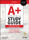 CompTIA A+ Complete Deluxe Study Guide - Exam 220-001 and Exam 220-1002 4e - Book