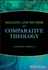 Meaning and Method in Comparative Theology - eBook