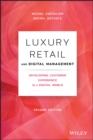 Luxury Retail and Digital Management : Developing Customer Experience in a Digital World - eBook