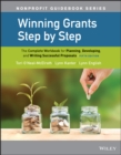 Winning Grants Step by Step : The Complete Workbook for Planning, Developing, and Writing Successful Proposals - Book