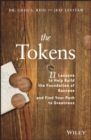 The Tokens : 11 Lessons to Help Build the Foundation of Success and Find Your Path to Greatness - Book