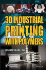 3D Industrial Printing with Polymers - eBook