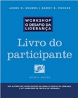 The Leadership Challenge Workshop, 5th Edition, Participant Workbook in Portuguese - Book