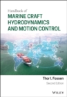Handbook of Marine Craft Hydrodynamics and Motion Control - Book