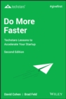 Do More Faster : Techstars Lessons to Accelerate Your Startup - Book