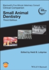 Blackwell's Five-Minute Veterinary Consult Clinical Companion : Small Animal Dentistry - Book