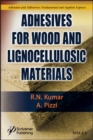 Adhesives for Wood and Lignocellulosic Materials - eBook