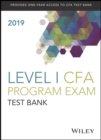 Wiley Study Guide + Test Bank for 2019 Level I CFA Exam - Book