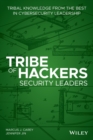 Tribe of Hackers Security Leaders : Tribal Knowledge from the Best in Cybersecurity Leadership - Book