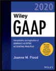 Wiley GAAP 2020 : Interpretation and Application of Generally Accepted Accounting Principles - Book