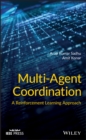 Multi-Agent Coordination : A Reinforcement Learning Approach - eBook