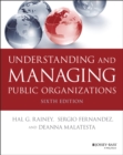 Understanding and Managing Public Organizations - Book