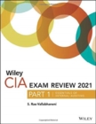 Wiley CIA Exam Review 2021, Part 1 : Essentials of Internal Auditing - Book
