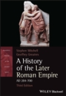 A History of the Later Roman Empire, AD 284-700 - Book