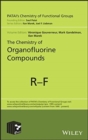 The Chemistry of Organofluorine Compounds - Book